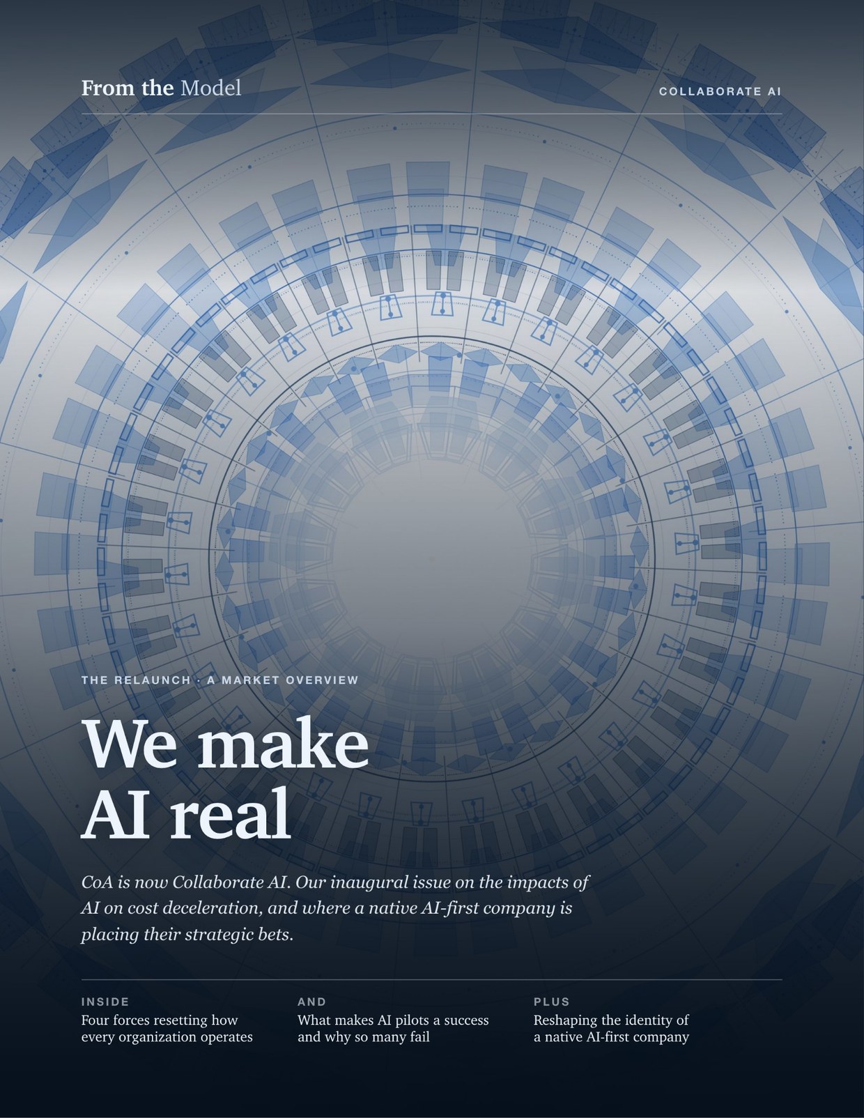 From the Model, Issue 01 — We make AI real